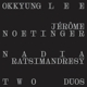 LEE, OKKYUNG / JEROME NOETINGER / NADIA RATSI...