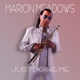 MEADOWS, MARION-JUST DOING ME