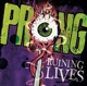 PRONG-RUINING LIVES