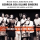 GEORGIA SEA ISLAND SINGERS-THE COMPLETE FRIEN...