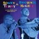 TERRY, SONNY & BROWNIE MCGHEE-LIVE FROM THE A...