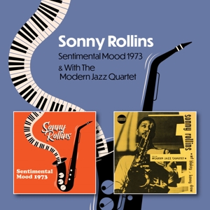 ROLLINS, SONNY-SENTIMENTAL MOOD 1973 C/W SONNY ROLLINS WITH THE