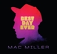 MILLER, MAC-BEST DAY EVER
