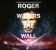WATERS, ROGER-ROGER WATERS THE WALL
