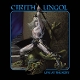 CIRITH UNGOL-LIVE AT THE ROXY