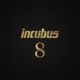 INCUBUS-8