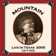 MOUNTAIN-LIVE IN TEXAS 2005