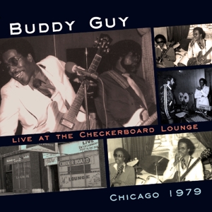 GUY, BUDDY-LIVE AT THE CHECKERBOARD