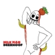 DEERHOOF-MILK MAN