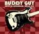 GUY, BUDDY-LIVE AT CHECKBOARD LOUNGE 1979