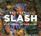 SLASH-WORLD ON FIRE