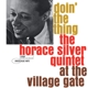 HORACE SILVER-DOIN' THE THING - AT THE VILLAG...