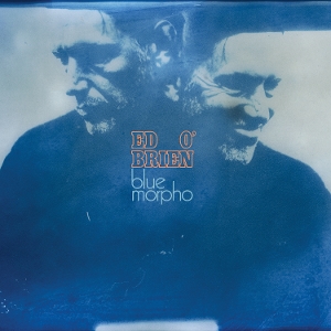 O'BRIEN, ED-BLUE MORPHO -COLOURED-