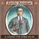 ZOUMBAS, ALEXIS-A LAMENT FOR EPIRUS 1926-28