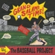 BASEBALL PROJECT, THE-GRAND SALAMI TIME!