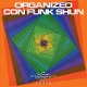 CON FUNK SHUN-ORGANIZED CON FUNK SHUN