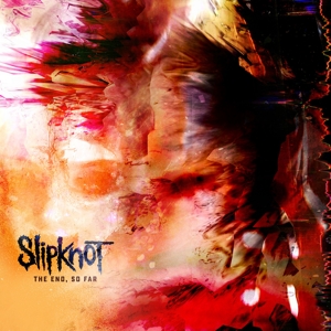 SLIPKNOT-THE END, SO FAR
