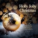 VARIOUS-HOLLY JOLLY CHRISTMAS -COLOURED-