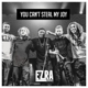 EZRA COLLECTIVE-YOU CAN'T STEAL MY JOY