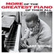 TATUM, ART-MORE OF THE GREATEST PIANO OF THEM ALL/STILL MORE OF