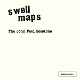 SWELL MAPS-THE JOHN PEEL SESSIONS