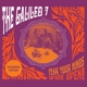 GALILEO 7-TEAR YOUR MINDS WIDE OPEN!