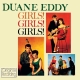 EDDY, DUANE-GIRLS GIRLS GIRLS