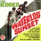 KINKS-WATERLOO SUNSET -LTD-