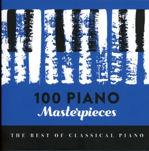 VARIOUS-100 PIANO MASTERPIECES