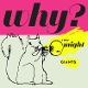 THEY MIGHT BE GIANTS-WHY?