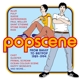 VARIOUS-POPSCENE: FROM BAGGY TO BRITPOP 1989-...
