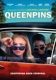 MOVIE-QUEENPINS
