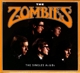 ZOMBIES-SINGLE A'S & B'S
