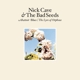 CAVE, NICK & THE BAD SEEDS-ABATTOIR BLUES/LYRE OF ORPHEUS (CD+D
