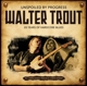 TROUT, WALTER-UNSPOILED BY PROGRESS