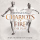 VANGELIS-CHARIOTS OF FIRE-THE PLAY