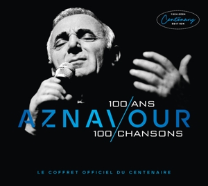 AZNAVOUR, CHARLES-100 ANS, 100 CHANSONS