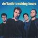 DEL AMITRI-WAKING HOURS -COLOURED-
