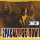 2PAC-2 PACALYPSE NOW