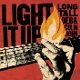 JOHN, COLIN & LONG TALL DEB-LIGHT IT UP