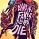 ANOUK-FAKE IT TILL WE DIE -LTD-