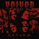 VOIVOD-KATORZ