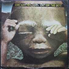 ORGANGRINDERS-OUT OF THE EGG