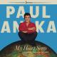 ANKA, PAUL-MY HEART SINGS