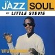WONDER, STEVIE-THE JAZZ SOUL OF LITTLE STEVIE