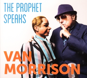 MORRISON, VAN-PROPHET SPEAKS