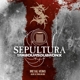 SEPULTURA-METAL VEINS - ALIVE AT ROCK IN RIO (CD+DVD)