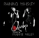QUIREBOYS-RAINING WHISKEY