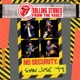 ROLLING STONES-FROM THE VAULT: NO SECURITY - SAN JOSE 1999