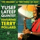 LATEEF, YUSEF-DREAMER + FABRIC OF JAZZ